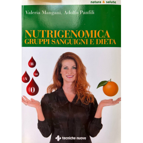 Nutrigenomica gruppi sanguigni e dieta