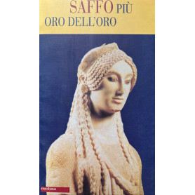 Più oro dell'oro. Testo greco a fronte