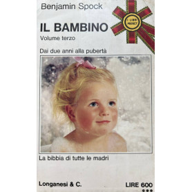 Il bambino. Volume terzo