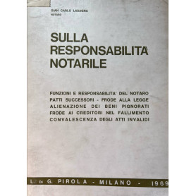 Sulla responsabilità notarile