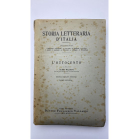 Storia letteraria d'Italia. L'ottocento. Parte seconda