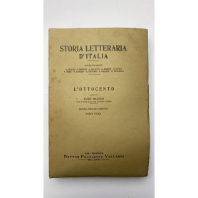 Storia letteraria d'Italia. L'ottocento. Parte prima