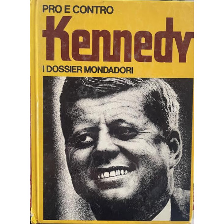 Pro e contro Kennedy