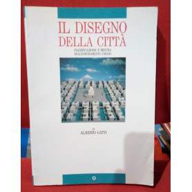 Il disegno della città.