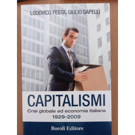 Capitalismi. Crisi globale ed economia italiana 1929-2009