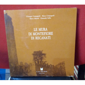Le mura di Monteforte di Recanati.
