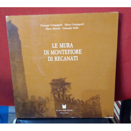 Le mura di Monteforte di Recanati.