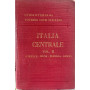 Guida d'Italia del Touring Club Italiano. Italia Centrale Vol. II (Firenze-Siena-Perugia-Assisi)