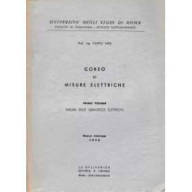 Corso di misure elettriche 1° vol. Misura delle grandezze elettriche