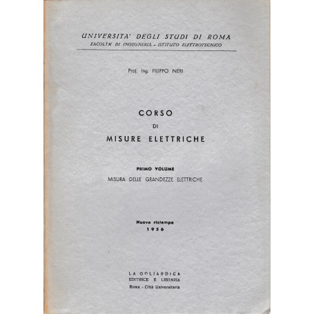 Corso di misure elettriche 1° vol. Misura delle grandezze elettriche