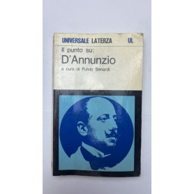 Il punto su: D'Annunzio