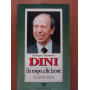 Dini. Da rospo a Re Leone. Una favola italiana