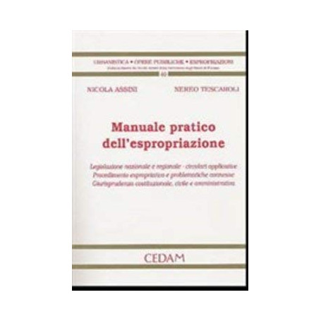 Manuale pratico dell'espropriazione