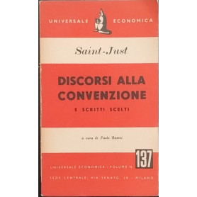 Discorsi alla convenzione e scritti scelti