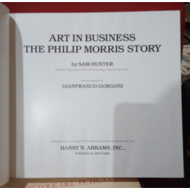 Art in Business The Philip Morris Story by Sam Hunter with Photos by Gianfranco Gorgoni