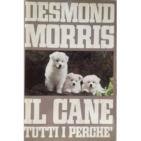 Il cane tutti i perche'