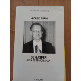 De Gasperi. Una testimonianza