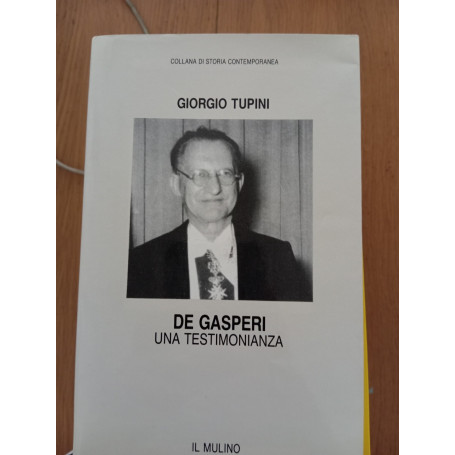 De Gasperi. Una testimonianza