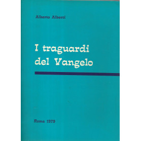 I traguardi del vangelo