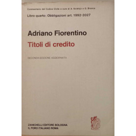 Titoli di credito. Libro quarto: obbligazioni art. 1992-2027.