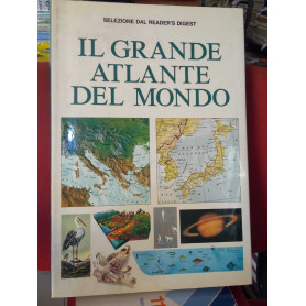 Il grande atlante del mondo.