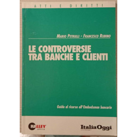 Le controversie tra banche e clienti.