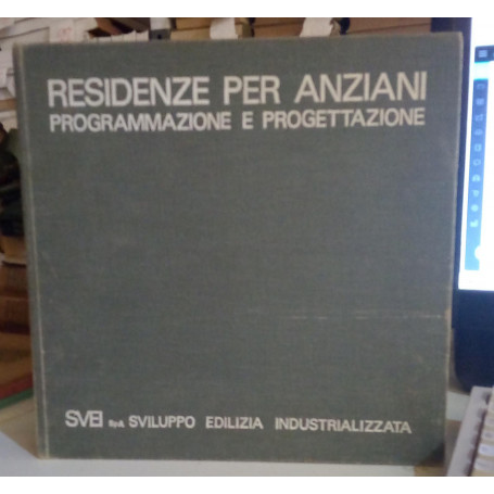 Residenze per anziani. Programmazione e progettazione.
