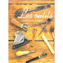 Les outils de nos ancetres.