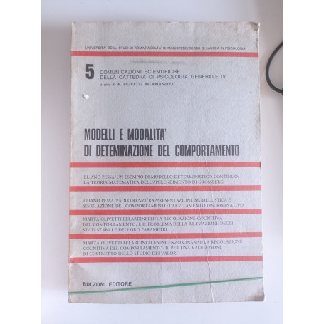 Modelli e modalità di determinazione del comportamento