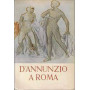 D'Annunzio a Roma