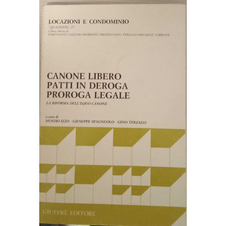 Canone libero patto inderoga proroga legale.