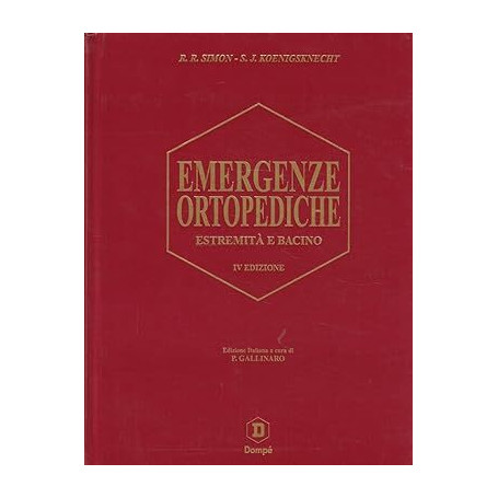Emergenze ortopediche. Estremità e bacino