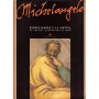 Michelangelo e la Sistina. La tecnica il restauro il mito.