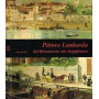 Pittura Lombarda dal Romanticismo alla Scapigliatura