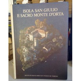 Isola San Giulio e Sacro Monte d'Orta.