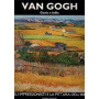 Van Gogh. Volume primo. Genio e follia