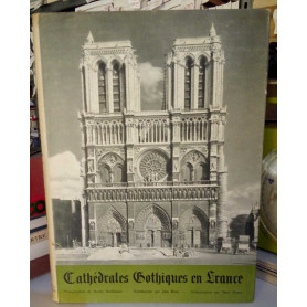 Cathédrales Gothiques en France.