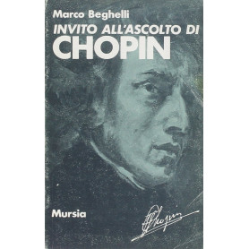 Invito all'ascolto di Fryderyk Chopin