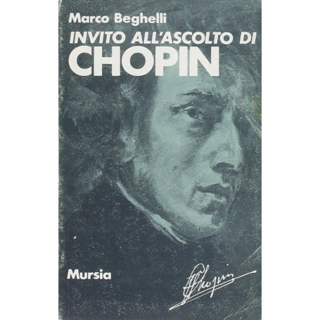 Invito all'ascolto di Fryderyk Chopin