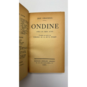 Ondine. Pièce en trois actes d'après le conte de Frédéric de La Motte Fouqué