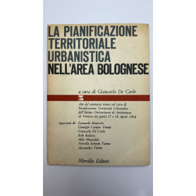 La pianificazione territoriale urbanistica nell'area bolognese