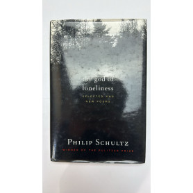 The God of Loneliness: Selected and New Poems