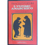 L'ultimo anarchico (Diario di un prete)