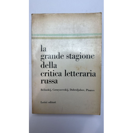 La grande stagione della critica letteraria Russa