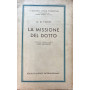 La missione del dotto