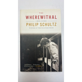 The Wherewithal: A Novel in Verse