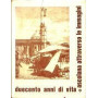 duecento anni di vita ascolana attraverso le immagini