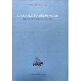 Il conflitto dei pensieri. Studio su Anselmo d'Aosta (Vol. 3)