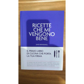 Ricette che mi vengono bene (anzi benissimo). Ultraviolet