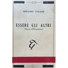 Essere gli altri (discorso sull'esistenzialismo)